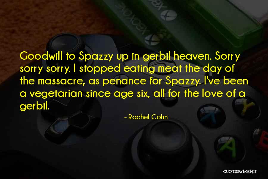 The Vegetarian Quotes By Rachel Cohn The Vegetarian Quotes By Rachel Cohn