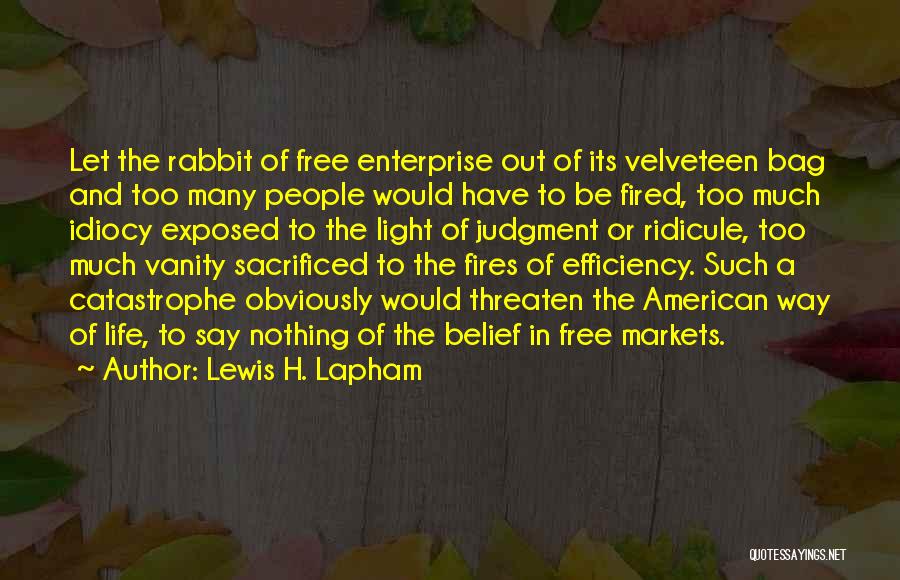 The Velveteen Rabbit Quotes By Lewis H. Lapham