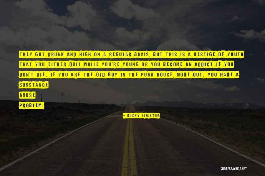 The Vestige Quotes By Bucky Sinister The Vestige Quotes By Bucky Sinister