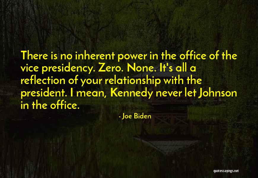 The Vice Presidency Quotes By Joe Biden The Vice Presidency Quotes By Joe Biden