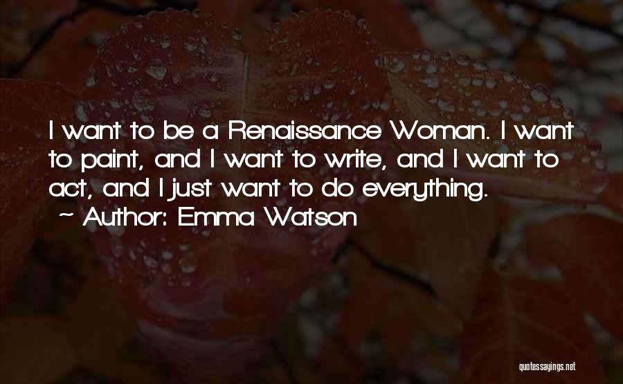 The Victorian Outlook Quotes By Emma Watson