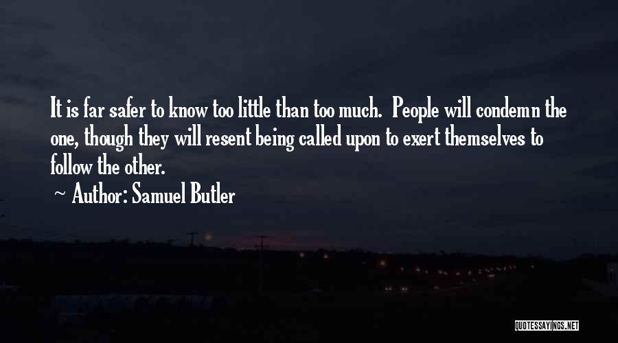 The Victorian Outlook Quotes By Samuel Butler