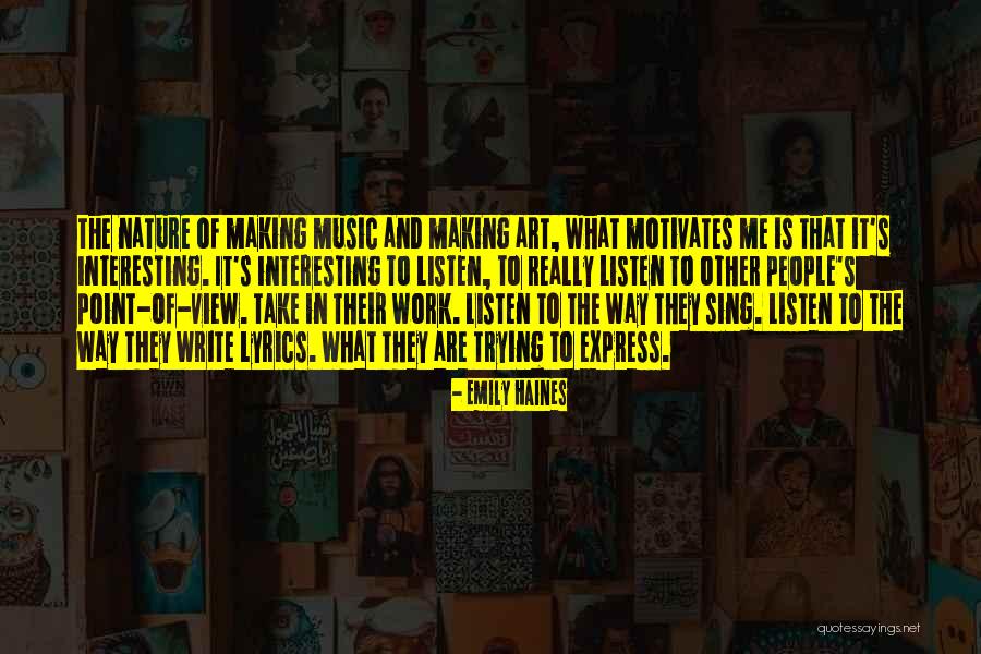 The View Of Nature Quotes By Emily Haines The View Of Nature Quotes By Emily Haines