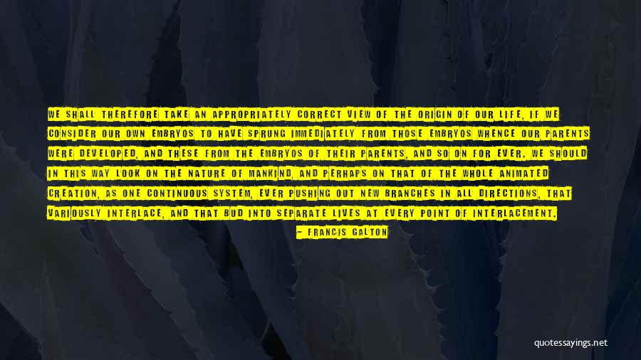 The View Of Nature Quotes By Francis Galton The View Of Nature Quotes By Francis Galton