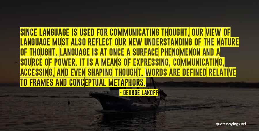 The View Of Nature Quotes By George Lakoff The View Of Nature Quotes By George Lakoff