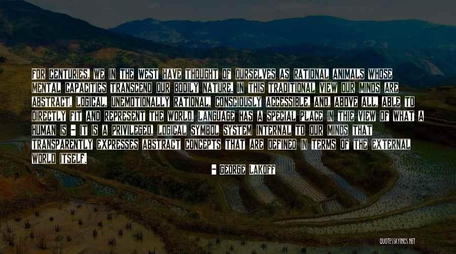The View Of Nature Quotes By George Lakoff The View Of Nature Quotes By George Lakoff