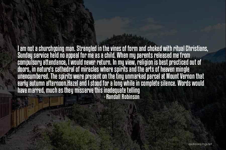The View Of Nature Quotes By Randall Robinson The View Of Nature Quotes By Randall Robinson