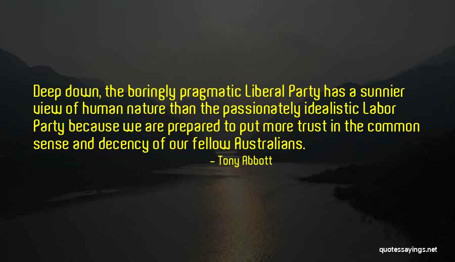 The View Of Nature Quotes By Tony Abbott The View Of Nature Quotes By Tony Abbott