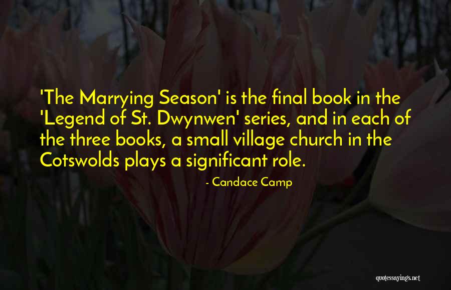 The Village Church Quotes By Candace Camp The Village Church Quotes By Candace Camp