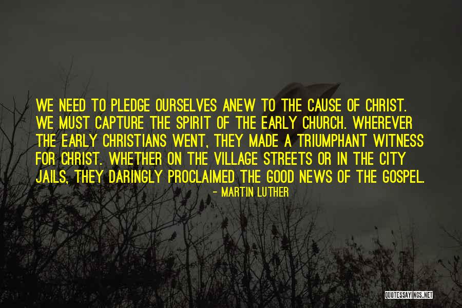 The Village Church Quotes By Martin Luther The Village Church Quotes By Martin Luther