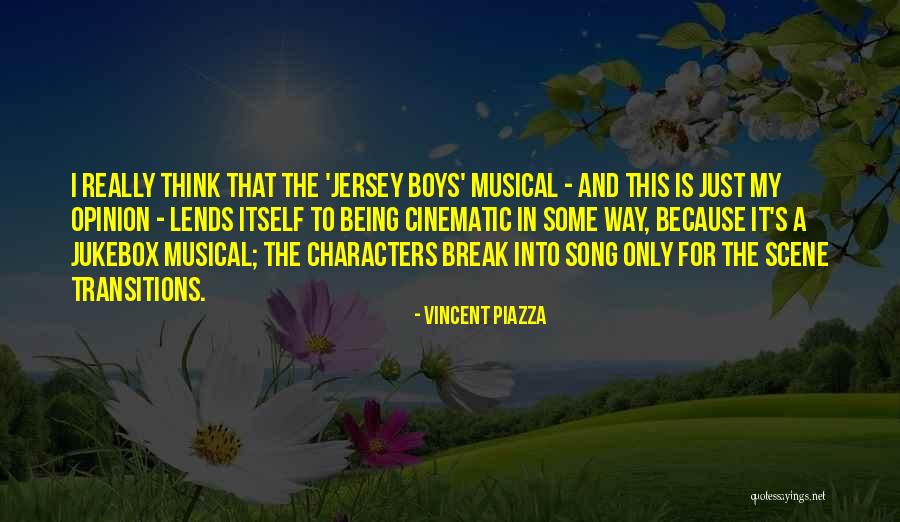 The Vincent Boys Quotes By Vincent Piazza The Vincent Boys Quotes By Vincent Piazza
