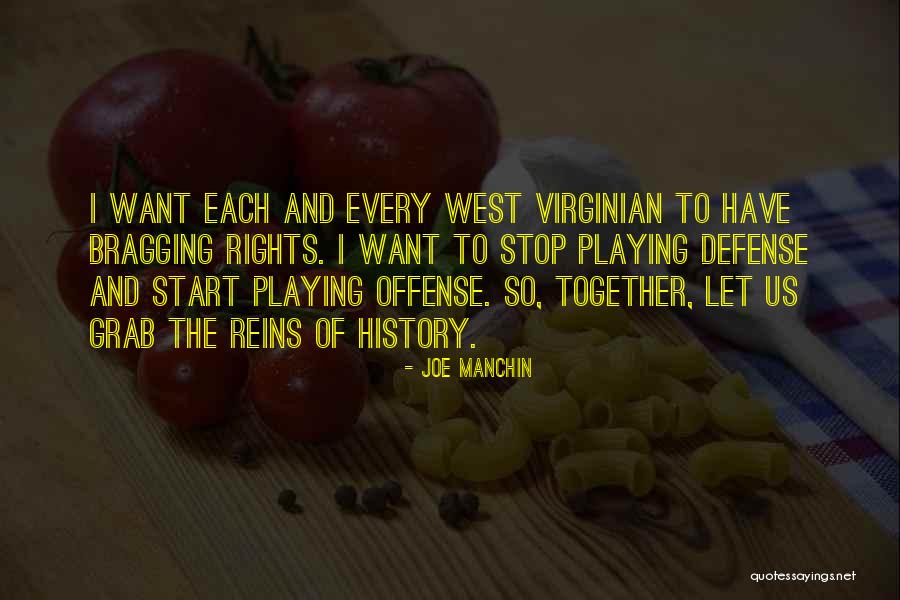 The Virginian Quotes By Joe Manchin The Virginian Quotes By Joe Manchin