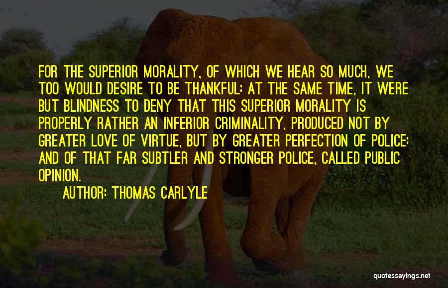 The Virtue Of Love Quotes By Thomas Carlyle