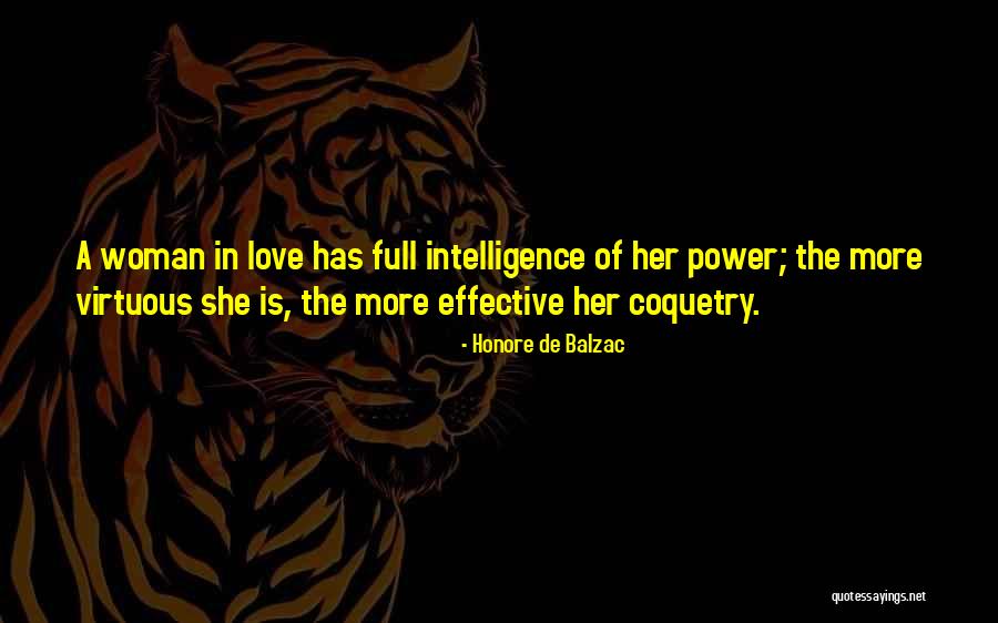 The Virtuous Woman Quotes By Honore De Balzac The Virtuous Woman Quotes By Honore De Balzac