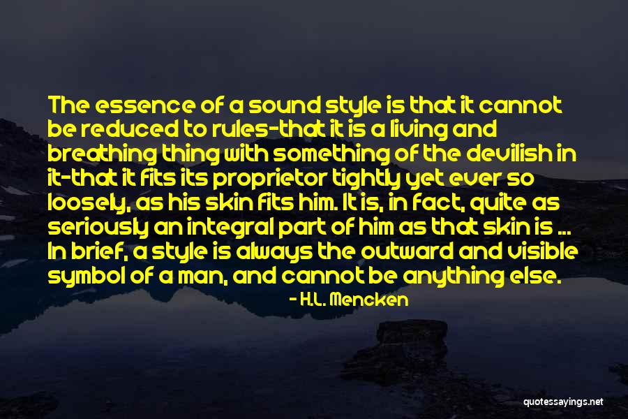 The Visible Man Quotes By H.L. Mencken The Visible Man Quotes By H.L. Mencken