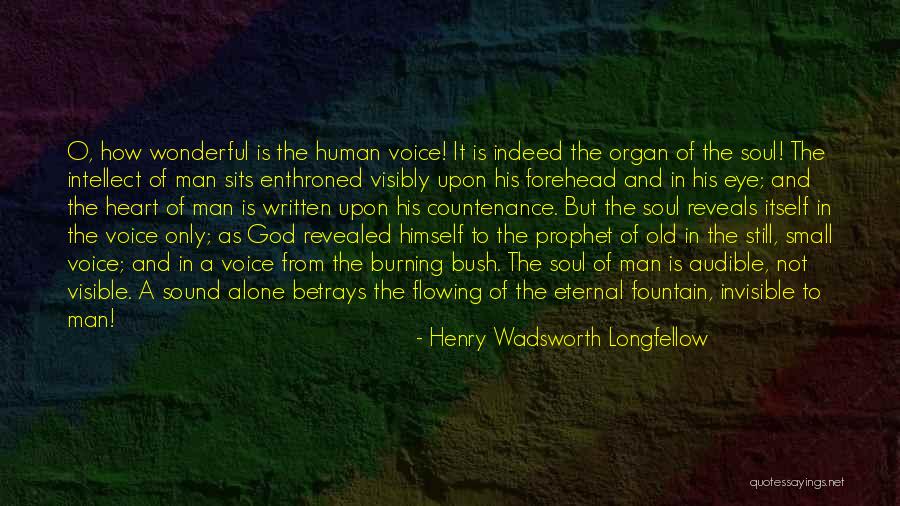 The Visible Man Quotes By Henry Wadsworth Longfellow The Visible Man Quotes By Henry Wadsworth Longfellow
