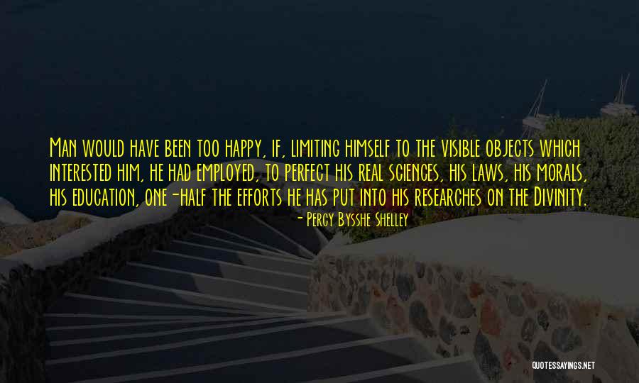 The Visible Man Quotes By Percy Bysshe Shelley The Visible Man Quotes By Percy Bysshe Shelley