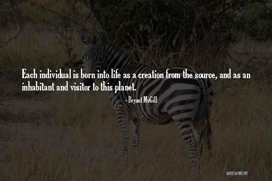 The Visitor Quotes By Bryant McGill The Visitor Quotes By Bryant McGill