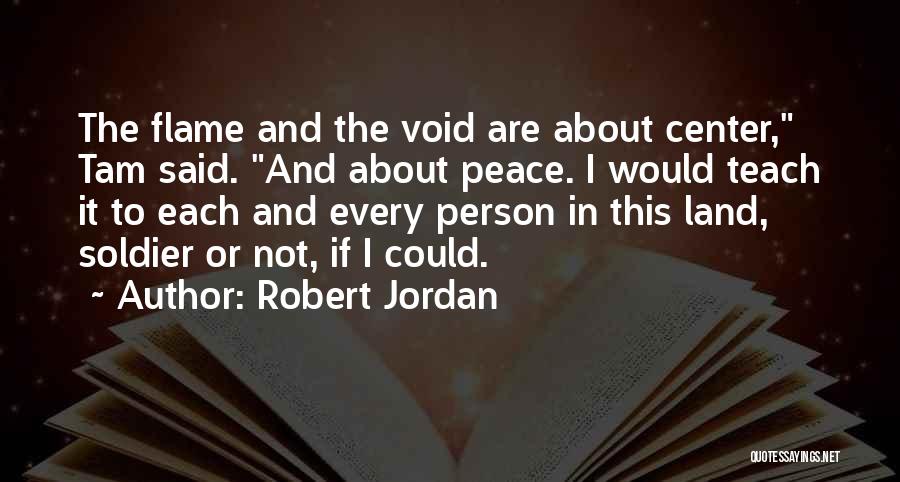 The Void Quotes By Robert Jordan