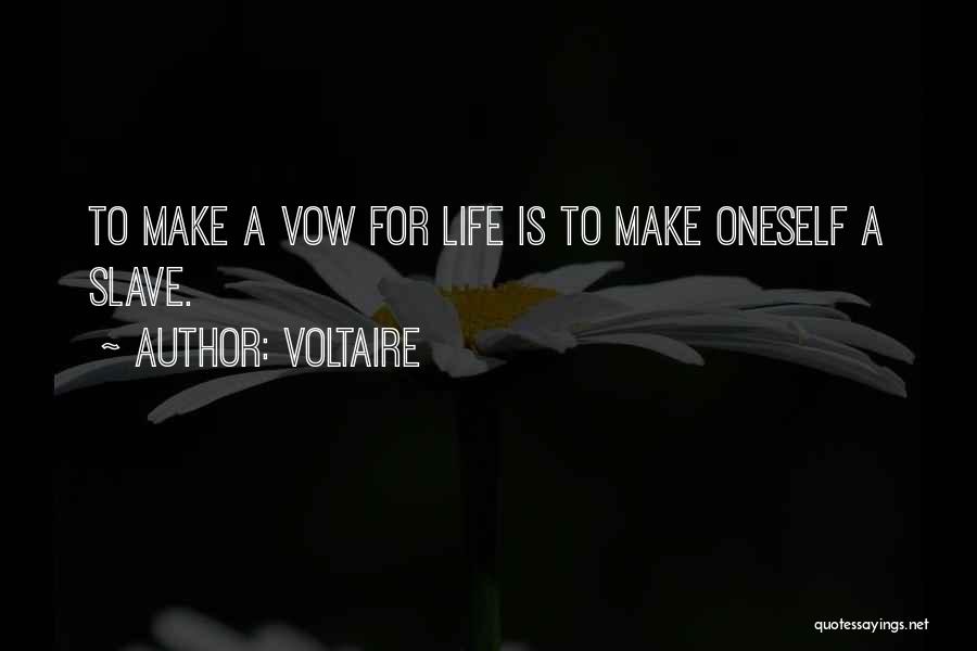 The Vow Wedding Quotes By Voltaire