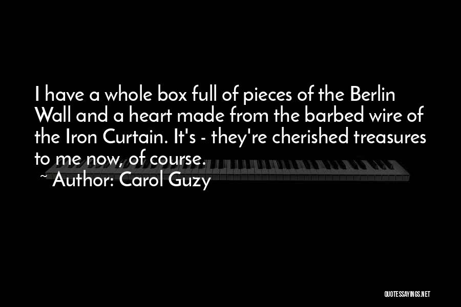 The Wall Of Berlin Quotes By Carol Guzy