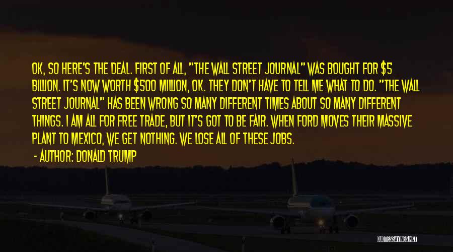 The Wall Street Journal Quotes By Donald Trump