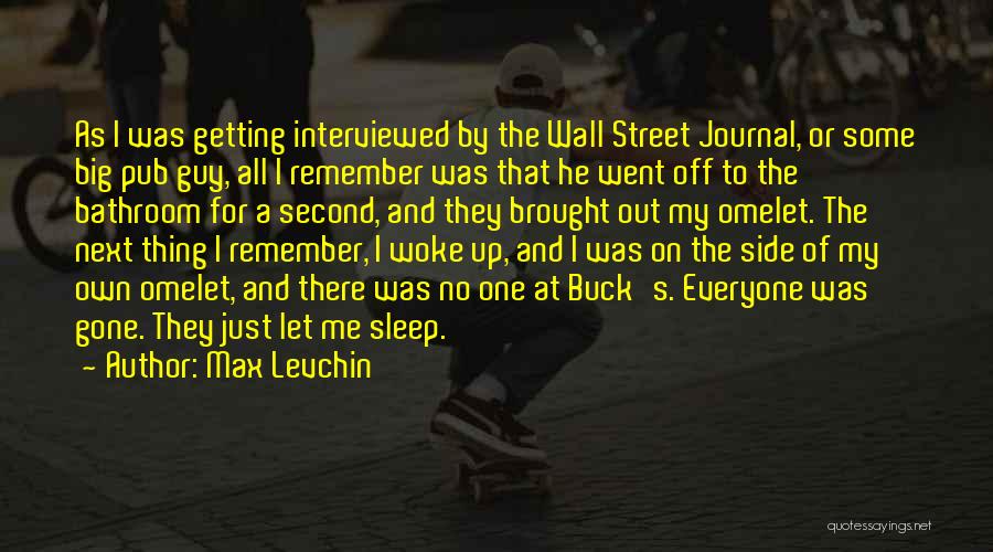 The Wall Street Journal Quotes By Max Levchin