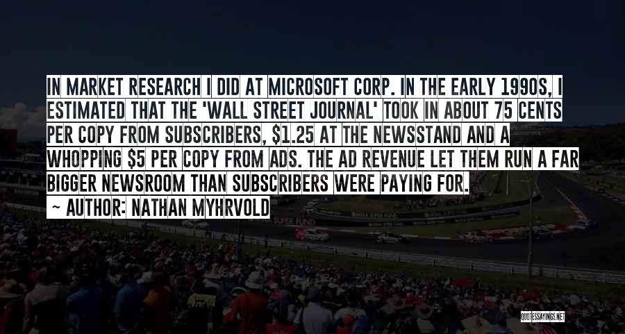 The Wall Street Journal Quotes By Nathan Myhrvold