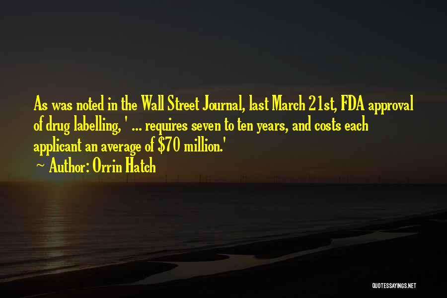 The Wall Street Journal Quotes By Orrin Hatch