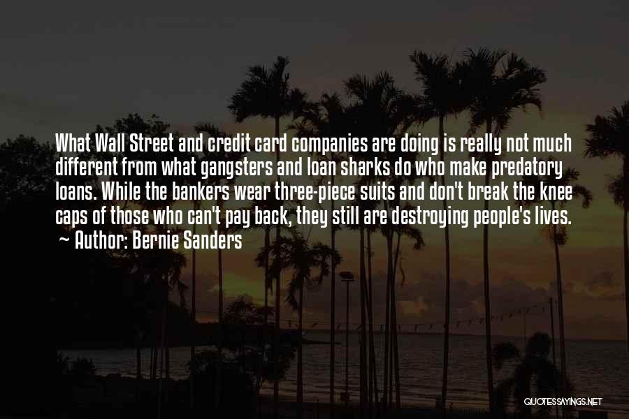 The Wall Street Quotes By Bernie Sanders