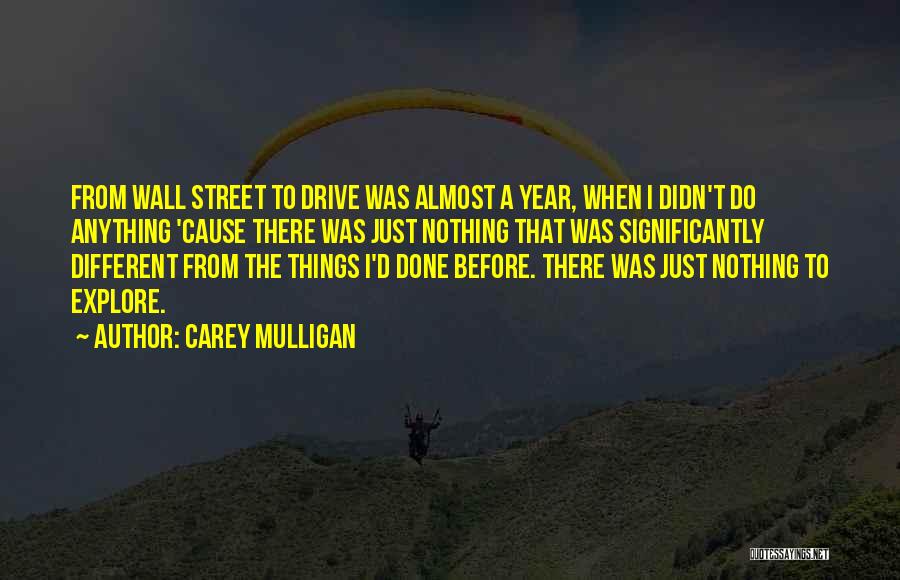 The Wall Street Quotes By Carey Mulligan