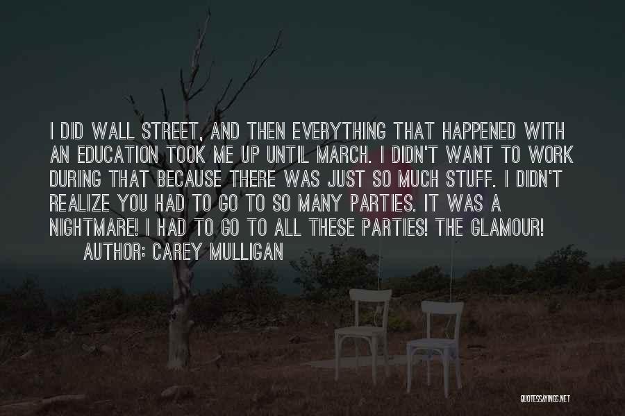 The Wall Street Quotes By Carey Mulligan