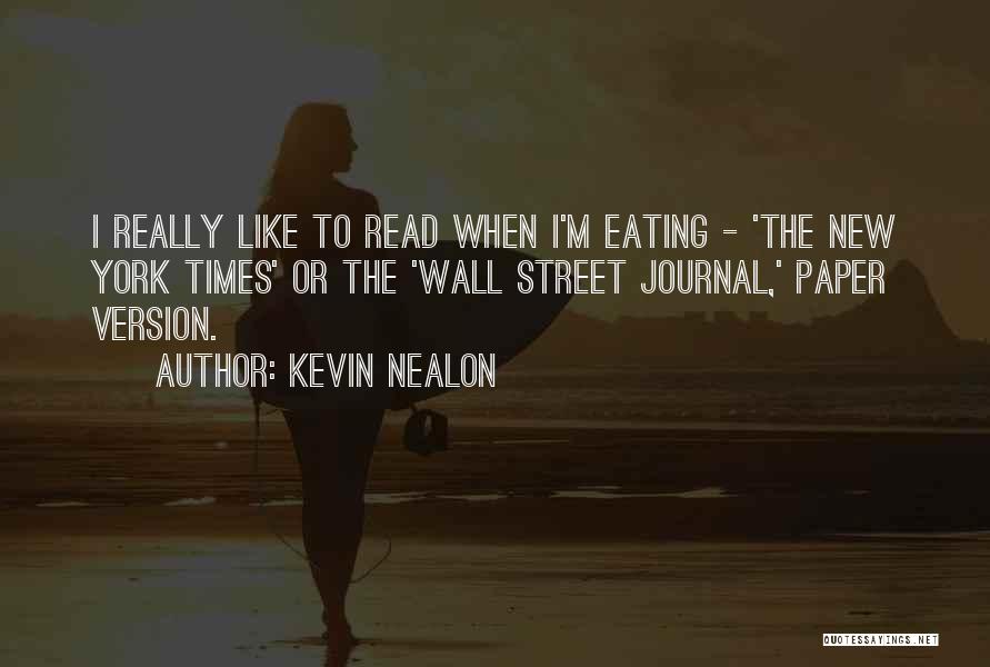 The Wall Street Quotes By Kevin Nealon