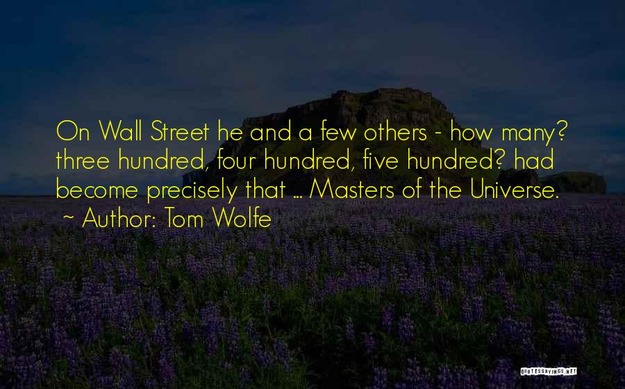 The Wall Street Quotes By Tom Wolfe