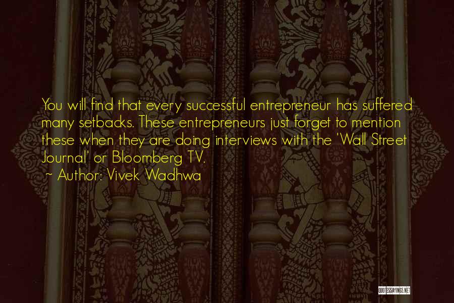 The Wall Street Quotes By Vivek Wadhwa