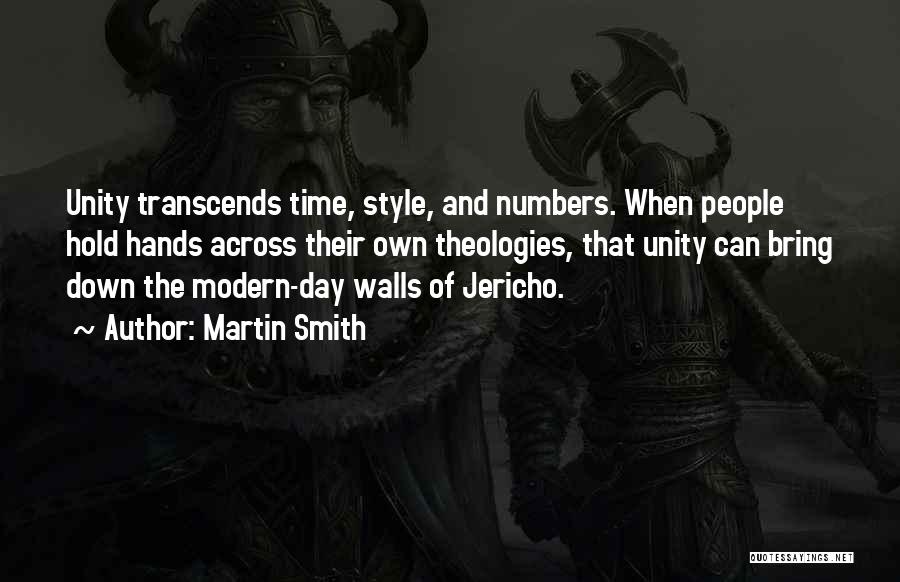 The Walls Of Jericho Quotes By Martin Smith