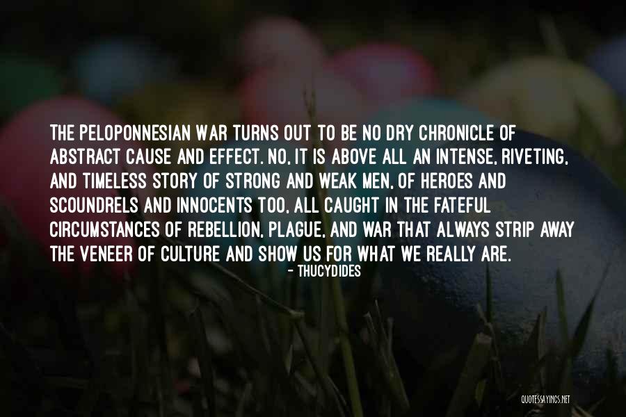 The War Hero Quotes By Thucydides The War Hero Quotes By Thucydides