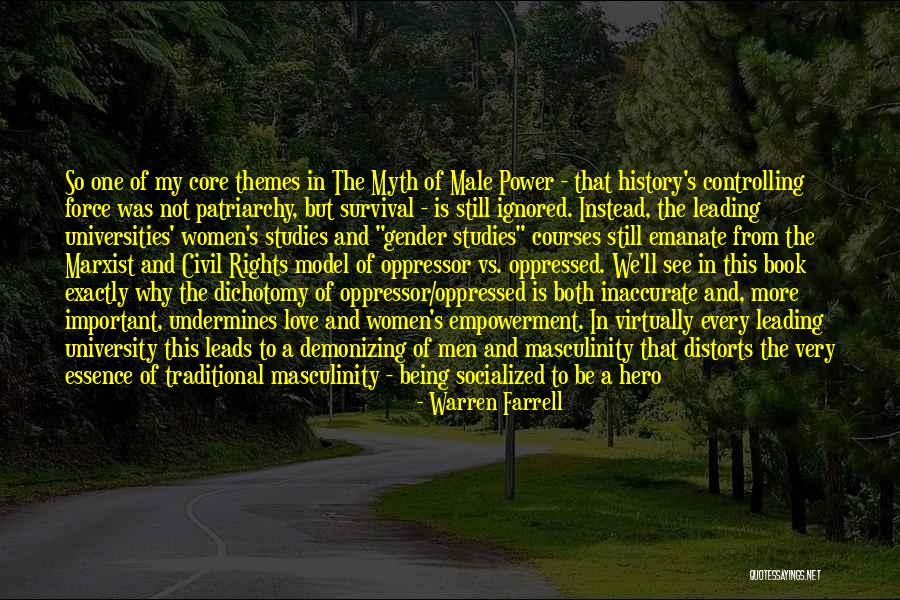 The War Hero Quotes By Warren Farrell The War Hero Quotes By Warren Farrell
