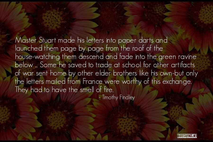 The Wars Findley Quotes By Timothy Findley