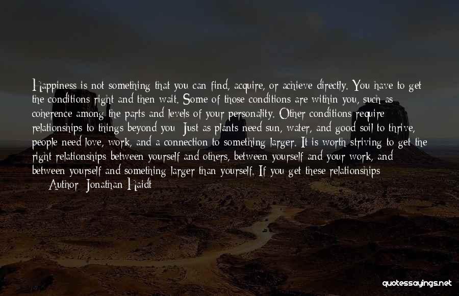 The Water And Love Quotes By Jonathan Haidt