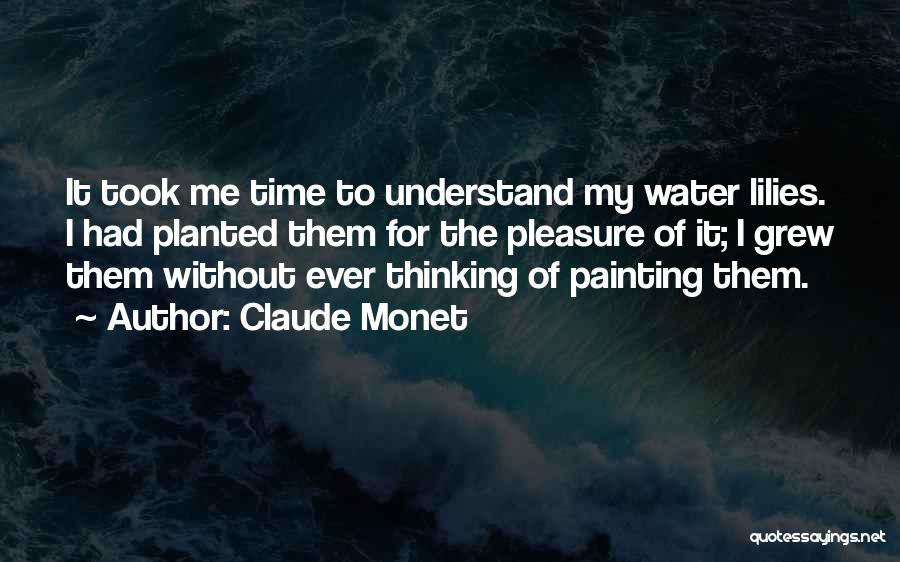 The Water Lily Quotes By Claude Monet