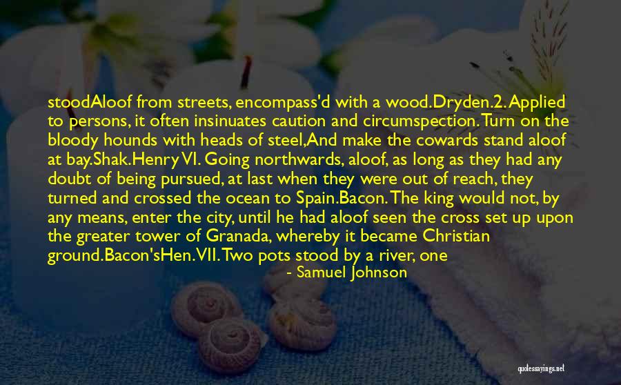 The Water Tower Quotes By Samuel Johnson The Water Tower Quotes By Samuel Johnson