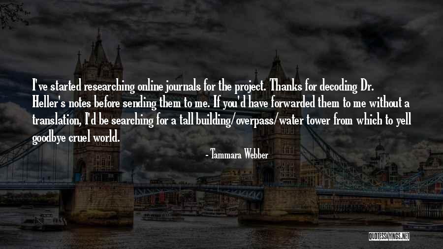 The Water Tower Quotes By Tammara Webber