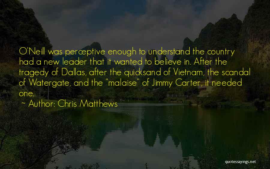 The Watergate Scandal Quotes By Chris Matthews