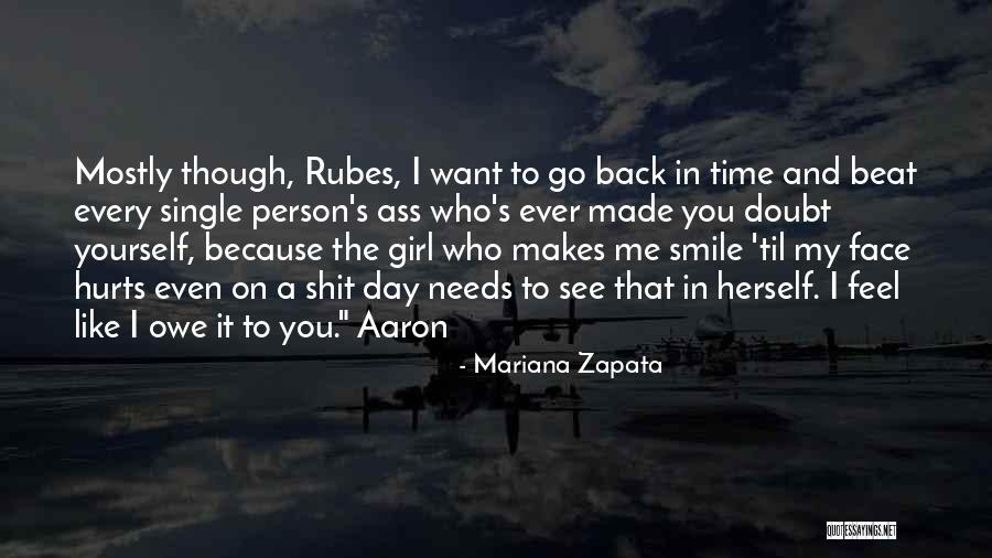 The Way A Girl Makes You Feel Quotes By Mariana Zapata The Way A Girl Makes You Feel Quotes By Mariana Zapata