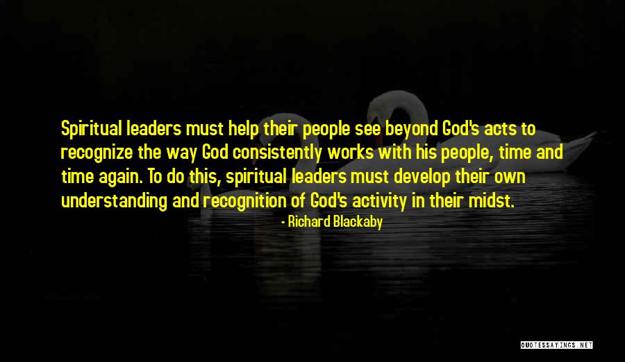 The Way God Works Quotes By Richard Blackaby The Way God Works Quotes By Richard Blackaby