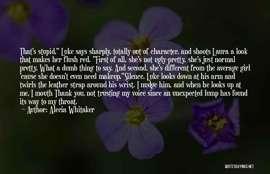 The Way He Looks At Her Quotes By Alecia Whitaker