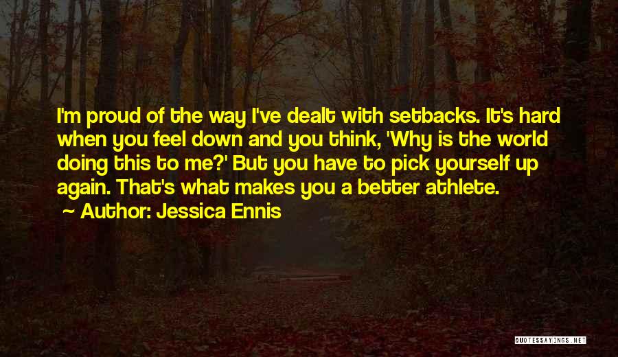 The Way I Feel When I'm With You Quotes By Jessica Ennis