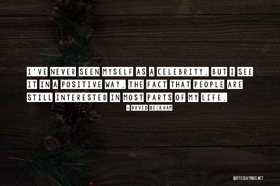 The Way I See Myself Quotes By David Beckham The Way I See Myself Quotes By David Beckham