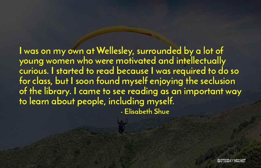 The Way I See Myself Quotes By Elisabeth Shue The Way I See Myself Quotes By Elisabeth Shue
